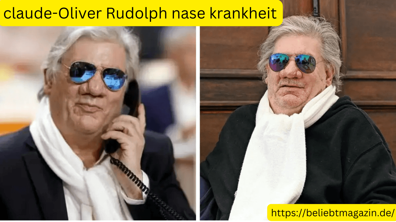 claude-Oliver Rudolph nase krankheit