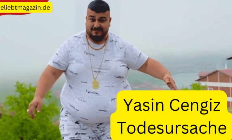 Yasin Cengiz Todesursache